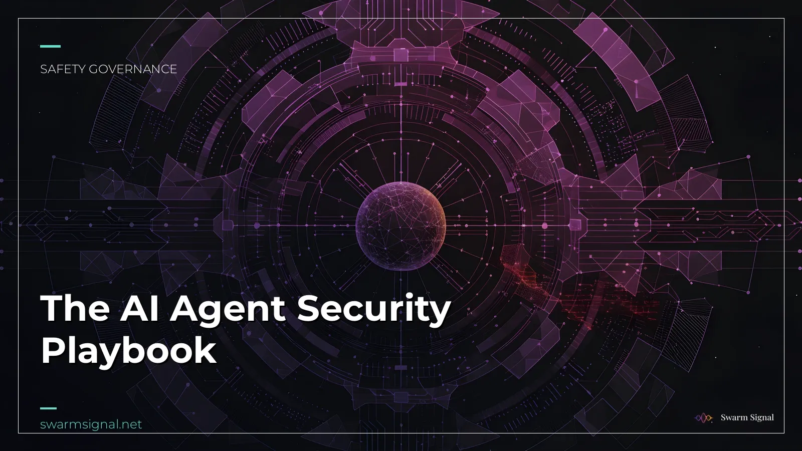 The AI Agent Security Playbook