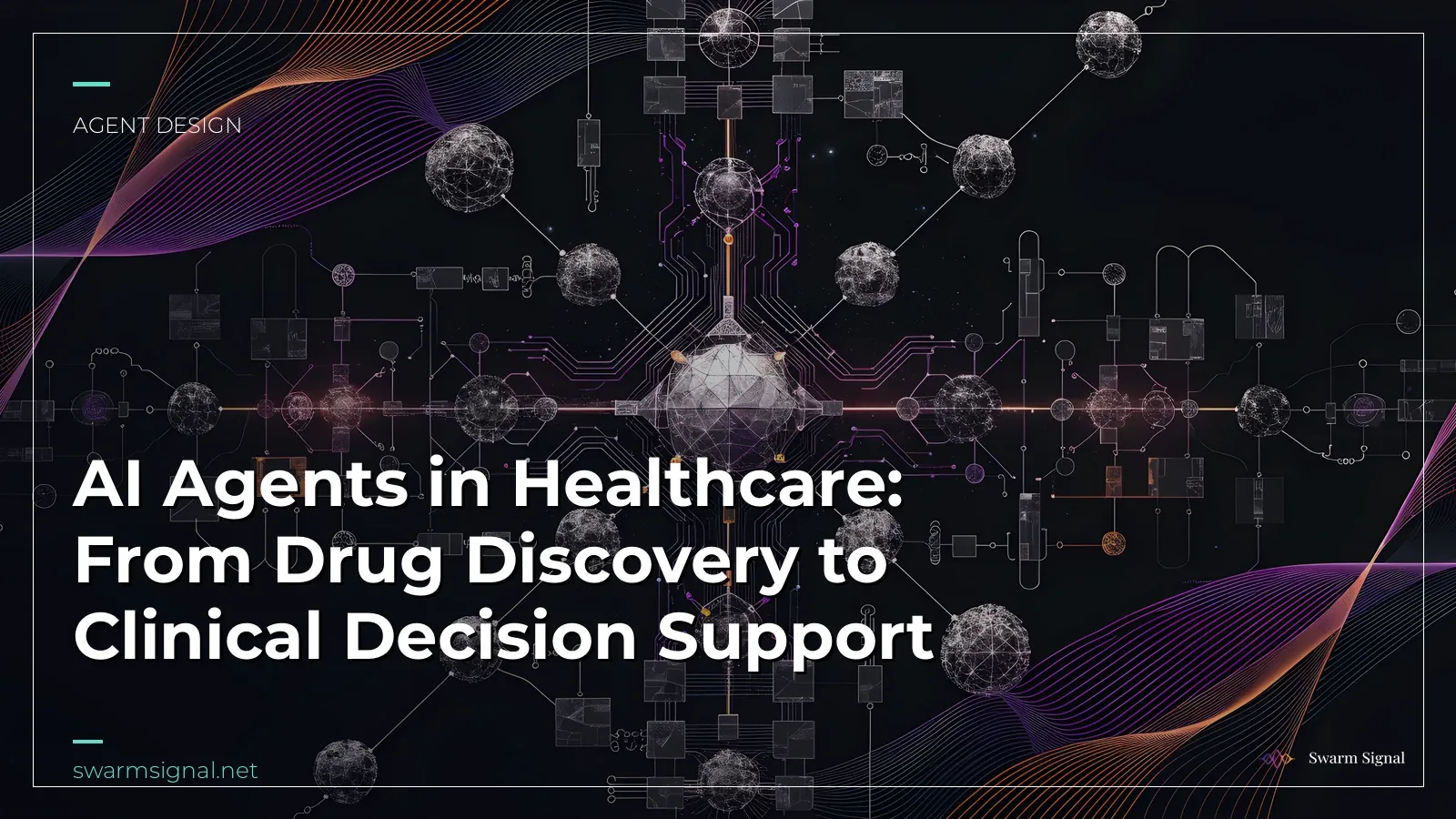 AI Agents in Healthcare: From Drug Discovery to Clinical Decision Support