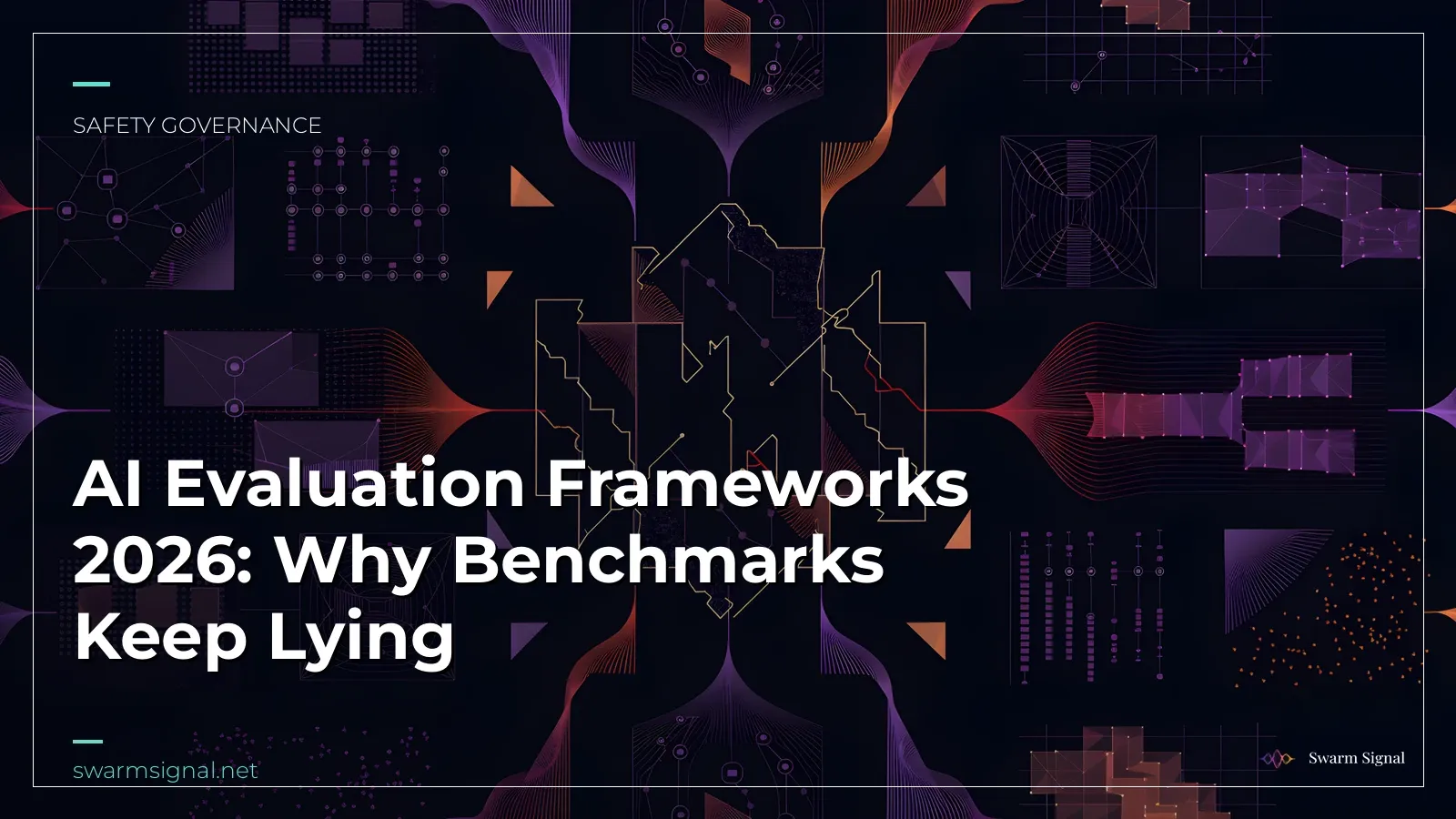 AI Evaluation Frameworks 2026: Why Benchmarks Keep Lying
