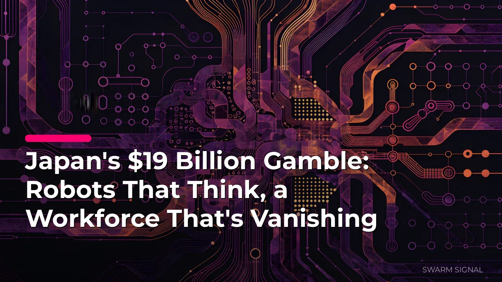 Japan's $19 Billion Gamble: Robots That Think, a Workforce That's Vanishing