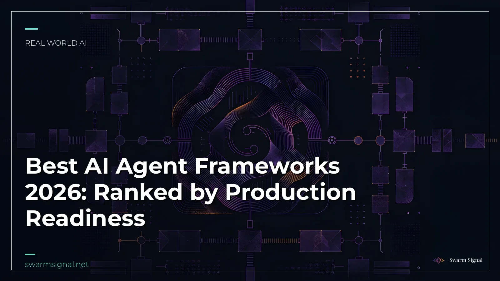 AI Agent Frameworks in 2026: How to Choose Without Getting Burned