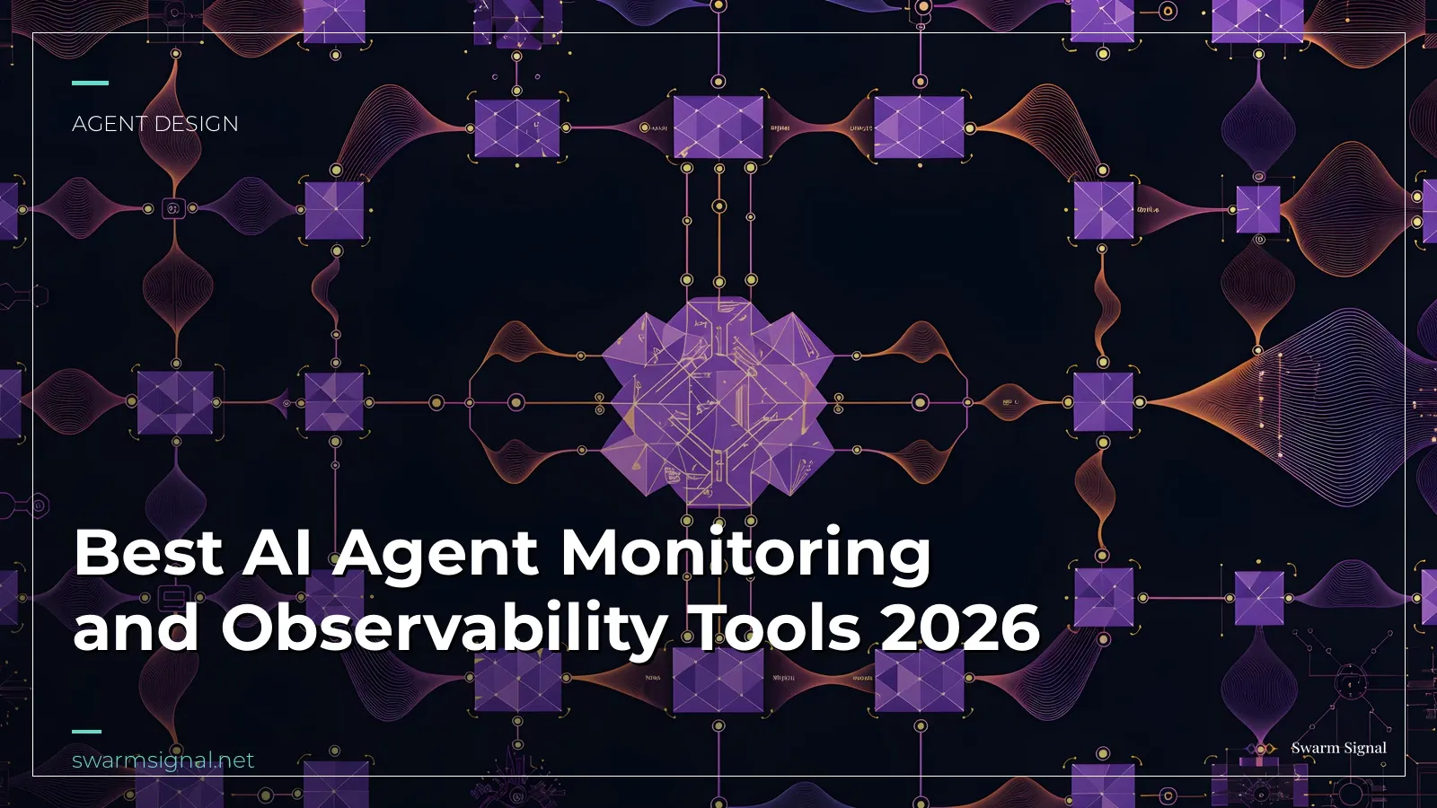 Best AI Agent Monitoring and Observability Tools 2026