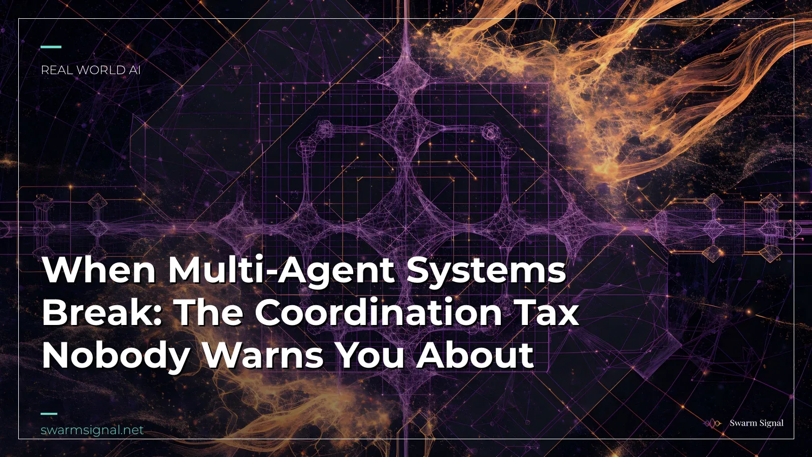 When Multi-Agent Systems Break: The Coordination Tax Nobody Warns You About