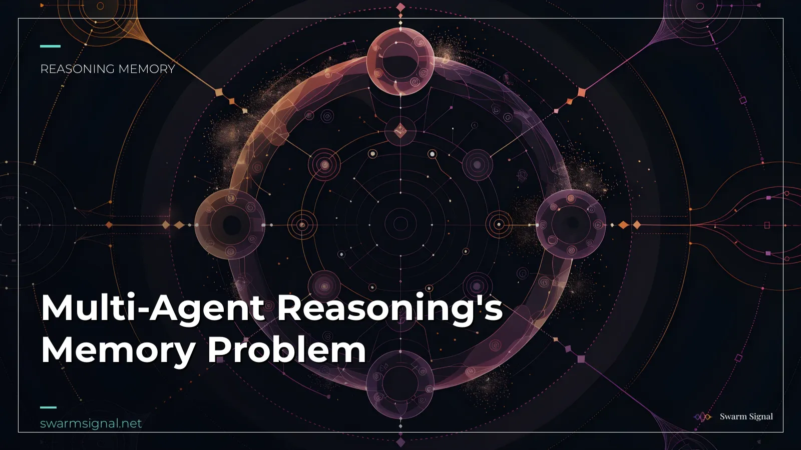 Multi-Agent Reasoning's Memory Problem