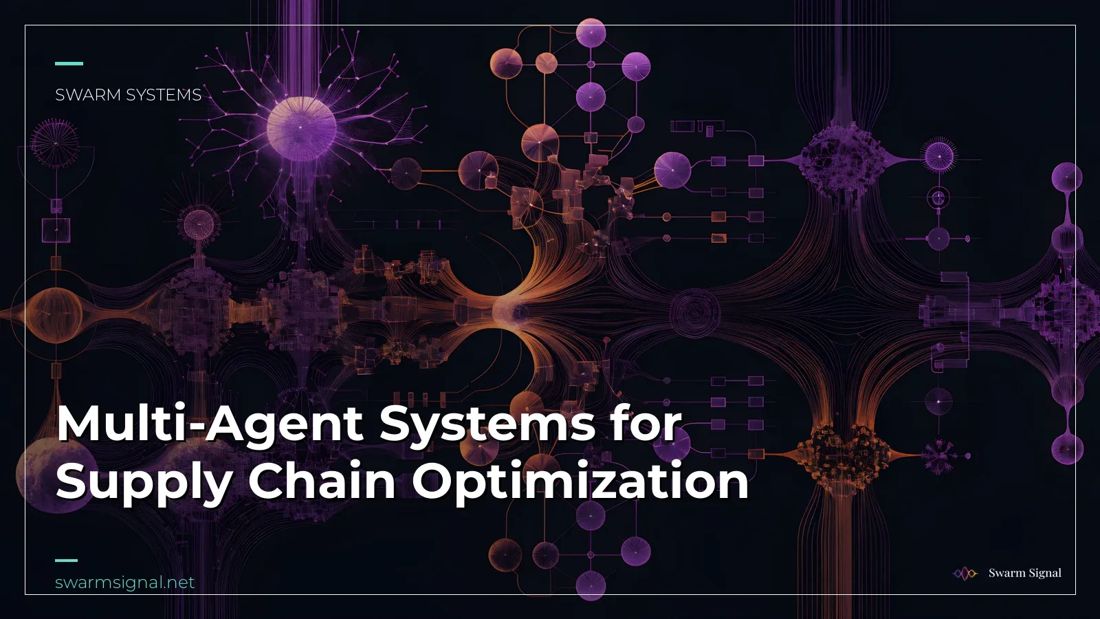 Multi-Agent Systems for Supply Chain Optimization