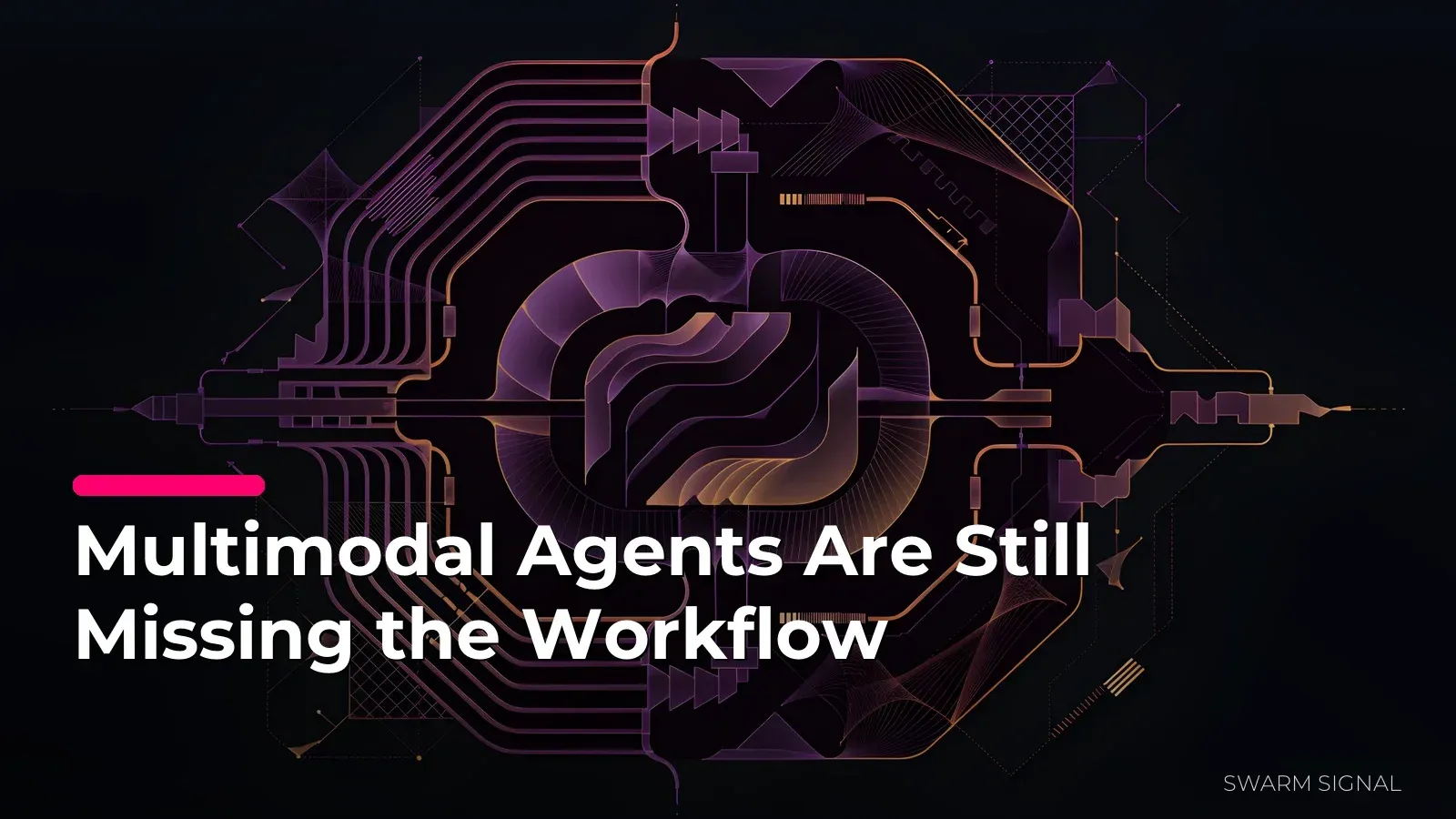 Multimodal Agents Are Still Missing the Workflow