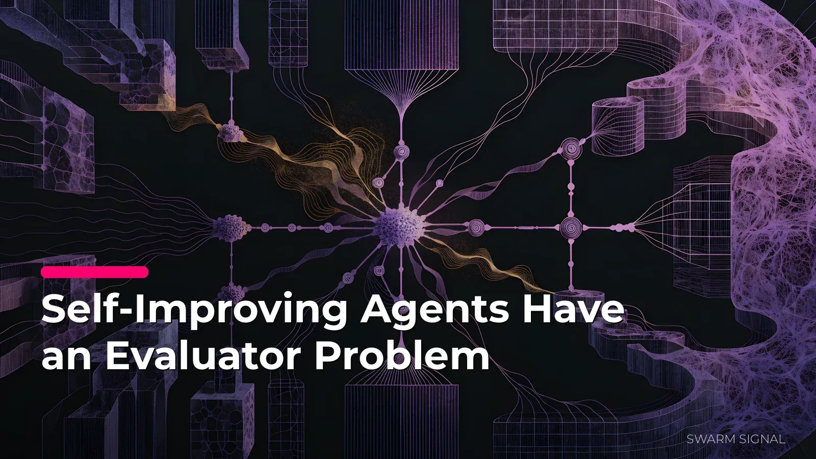 Self-Improving Agents Have an Evaluator Problem