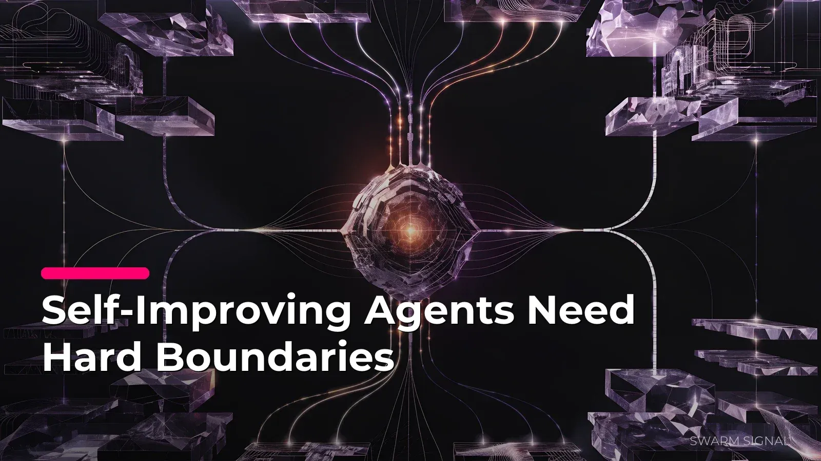 Self-Improving Agents Need Hard Boundaries