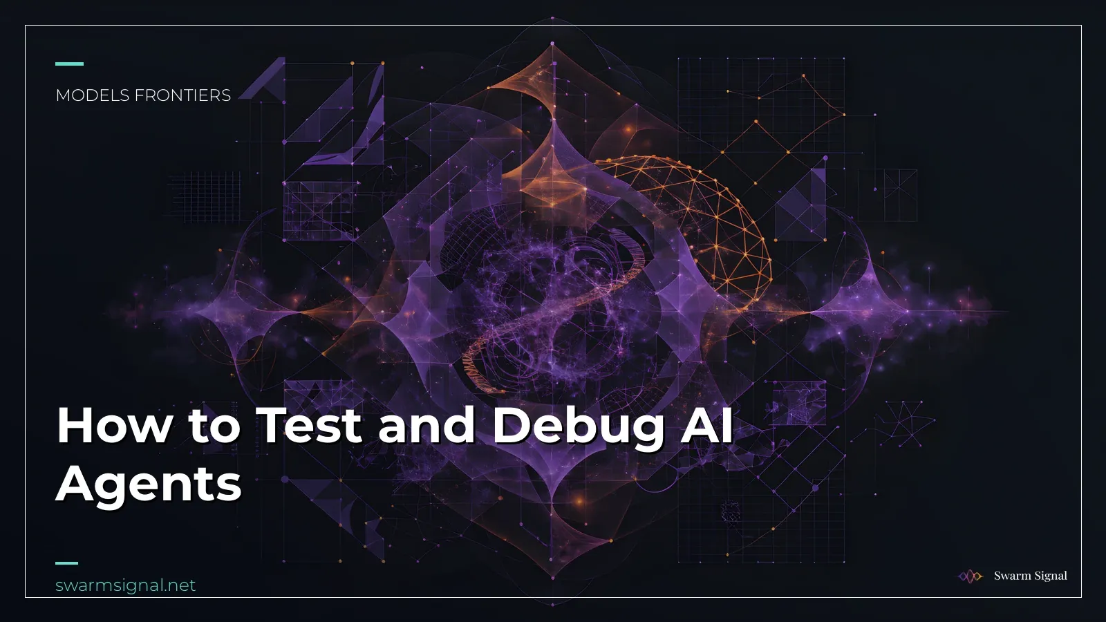 How to Test and Debug AI Agents