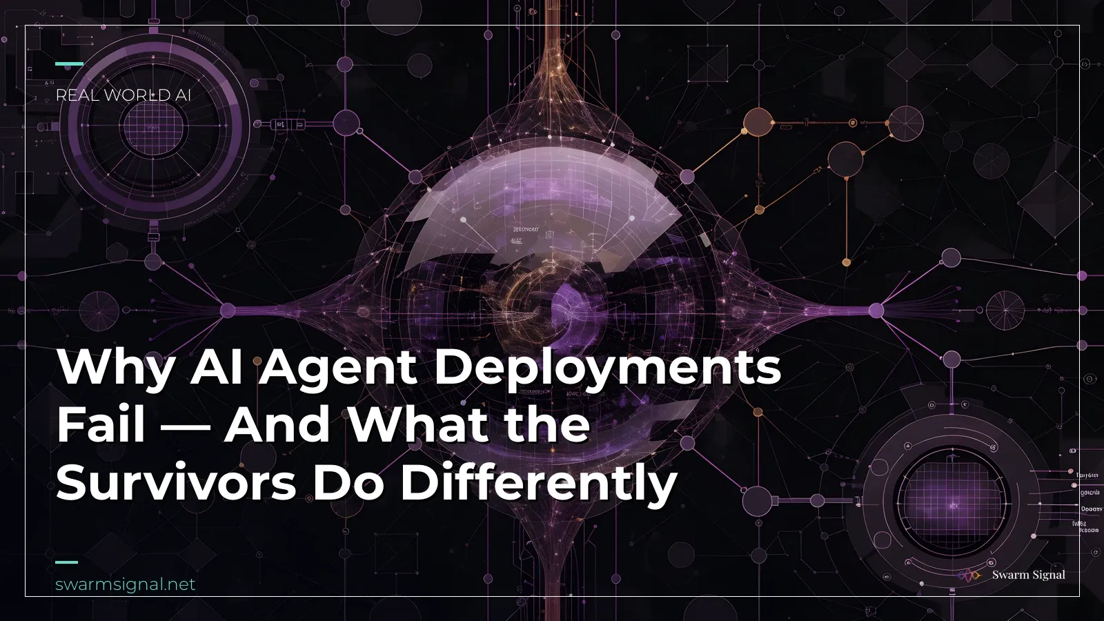 Why AI Agent Deployments Fail — And What the Survivors Do Differently