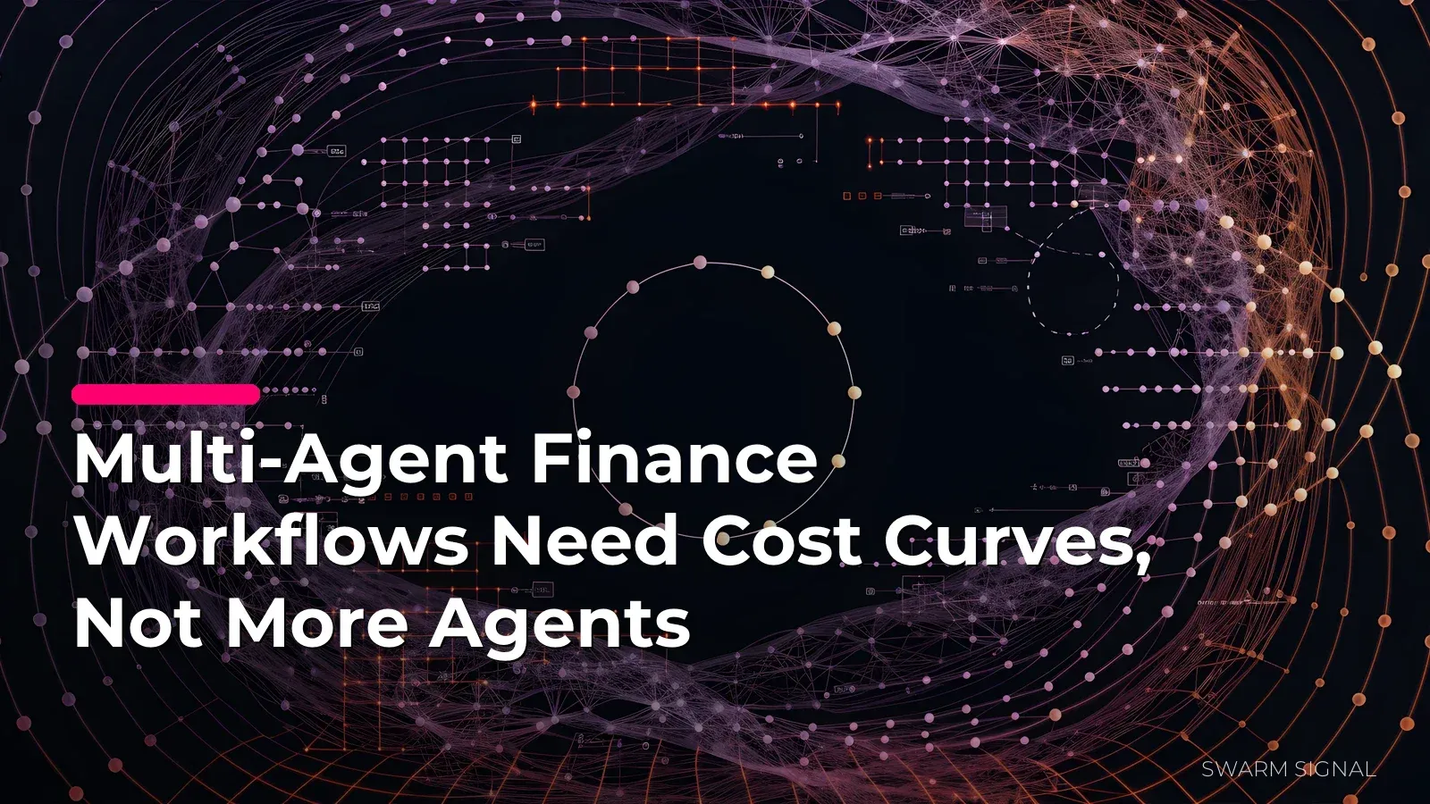 Multi-Agent Finance Workflows Need Cost Curves, Not More Agents