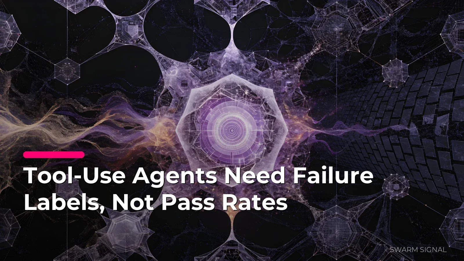Tool-Use Agents Need Failure Labels, Not Pass Rates